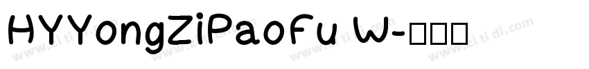 HYYongZiPaoFu W字体转换